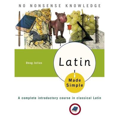 Latin Made Simple, Taschenbuch von Doug Julius, Crown Publishing Group, 978-0-7679-1861-9