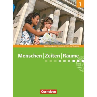 Menschen-Zeiten-Räume - Gesellschaftslehre / Gesellschaftswissenschaften - Rheinland-Pfalz und Saarland - Ausgabe ab 2014 - Band 1: 5./6. Schuljahr,