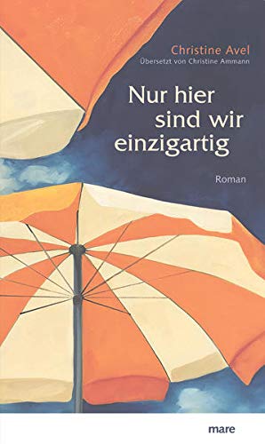Christine Avel - Nur hier sind wir einzigartig - Preis vom 09.10.2026 07:28:09 h