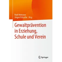 Gewaltprävention in Erziehung, Schule und Verein, Fachbücher