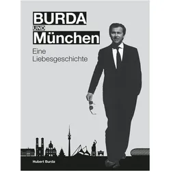 BURDA und MÜNCHEN, Biografien von Hubert Burda