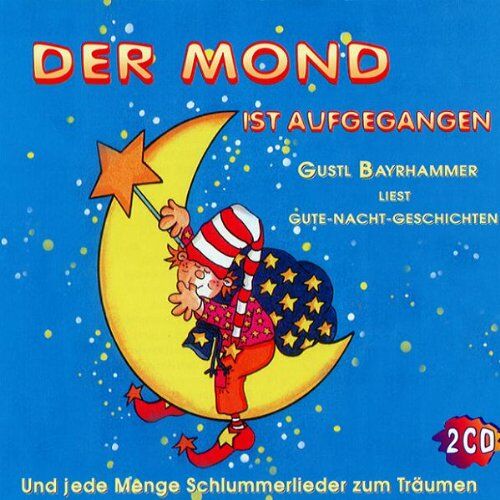 Gustl Bayrhammer - Der Mond Ist Aufgegangen - Preis vom 08.10.2026 07:26:42 h