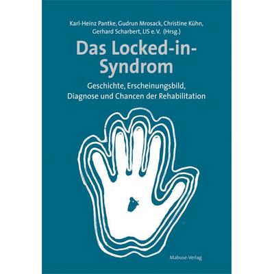 Das Locked-in-Syndrom, Taschenbuch von , Mabuse, 978-3-940529-60-2