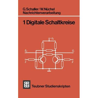 Nachrichtenverarbeitung, Taschenbuch von G. Schaller,W. Nüchel, Vieweg & Teubner, 978-3-519-20051-2