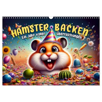 Hamsterbacken: Ein Jahr voller Überraschungen (Wandkalender 2027 DIN A3 quer), CALVENDO Monatskalender