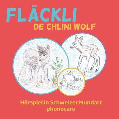 Fläckli de chlini Wolf - , Audio, 4061798155897