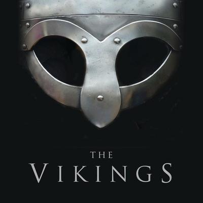 The Vikings, Gebundene Ausgabe von Ian Heath,Keith Durham,Mark Harrison,Rene Chartrand, Bloomsbury Trade, 978-1-4728-1321-3