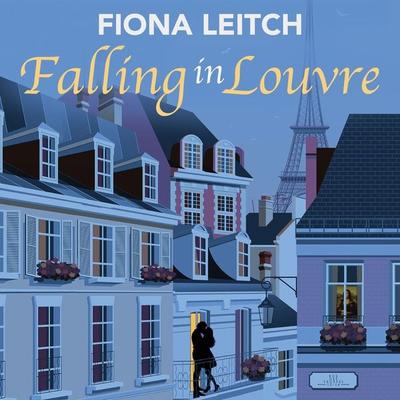 Falling in Louvre - Fiona Leitch, Audio, 9781399183147