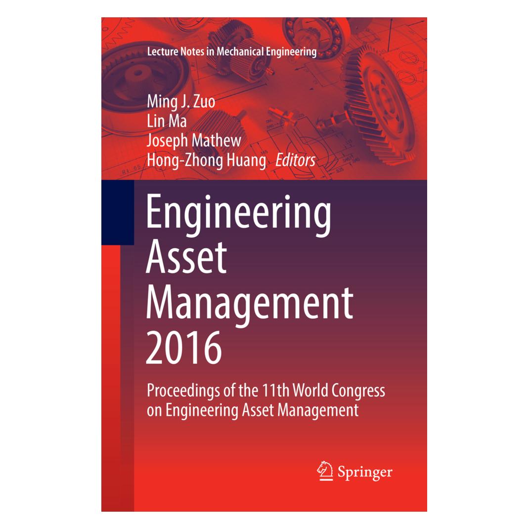Springer Engineering Asset Management 2016 (Englisch, Softcover, Hong-Zhong Huang, Joseph Mathew, Lin Ma, Ming J. Zuo) (56053871)