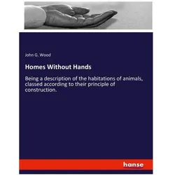 Homes Without Hands, Ratgeber von John G Wood, John George Wood
