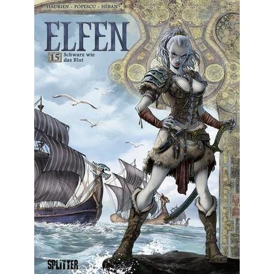 Elfen. Band 15, Gebundene Ausgabe von Marc Hadrien, Splitter-Verlag, 978-3-95839-243-4