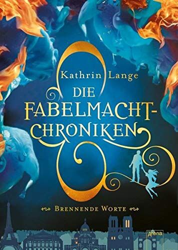 Kathrin Lange - Die Fabelmacht-Chroniken (2). Brennende Worte - Preis vom 07.10.2026 11:45:10 h