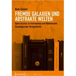 Fremde Galaxien und abstrakte Welten, Fachbücher von Niels Taubert