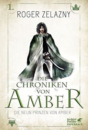 Roger Zelazny - Die neun Prinzen von Amber: Die Chroniken von Amber 1 - Preis vom 05.10.2026 03:47:11 h