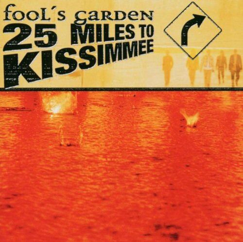 Fool's Garden - 25 Miles to Kissimmee - Preis vom 30.09.2026 22:30:23 h