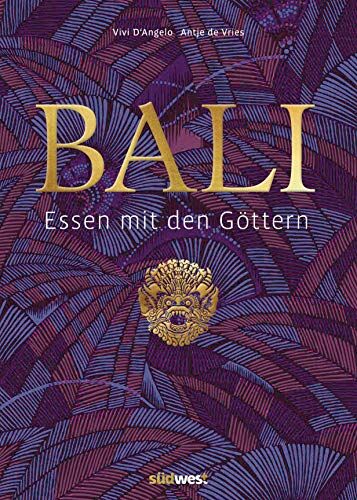 Viviana D'Angelo - Bali: Essen mit den Göttern - Preis vom 18.10.2026 15:28:09 h