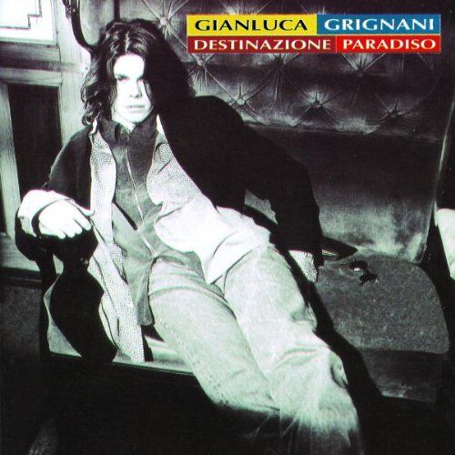 Gianluca Grignani - Destinazione Paradiso - Preis vom 08.10.2026 07:26:42 h