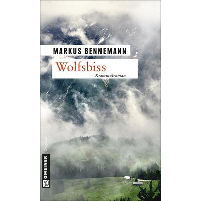 Wolfsbiss, Taschenbuch von Markus Bennemann, Gmeiner-Verlag