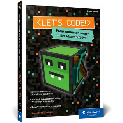 Let’s code!, Gebundene Ausgabe von Gregor Walter, Rheinwerk, 978-3-367-10431-4