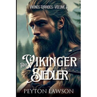 Die Wikinger-Siedler, Taschenbuch von Peyton Lawson, Christopher Lee Roeters, 978-1-83419-045-7