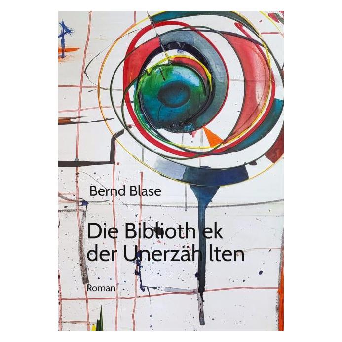 Umbreit Blase:Die Bibliothek der Unerzählten (Deutsch, Hardcover, Bernd Blase) (67822216)