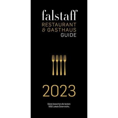 Falstaff Restaurant- & Gasthausguide 2023, Taschenbuch von , Falstaff Verlags GmbH, 978-3-903432-04-8