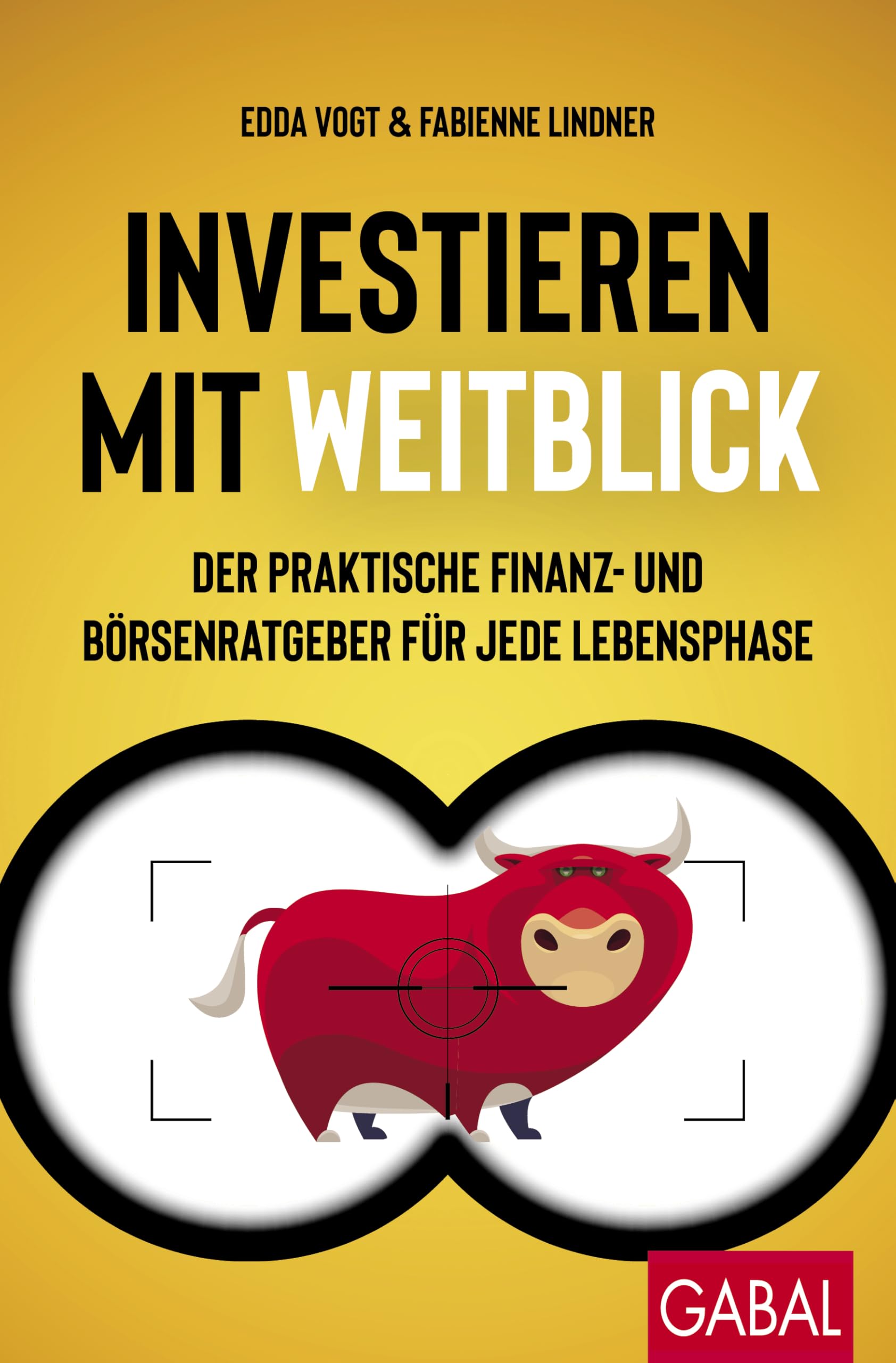 Edda Vogt - Investieren mit Weitblick: Der praktische Finanz- und Börsenratgeber für jede Lebensphase (Dein Erfolg) - Preis vom 15.10.2026 23:06:25 h