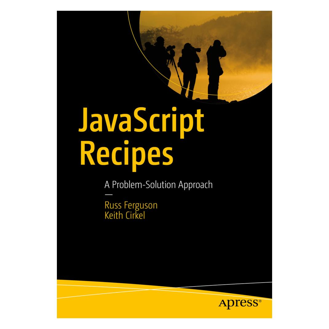 Springer JavaScript Recipes (Englisch, Softcover, Keith Cirkel, Russ Ferguson) (55519669)