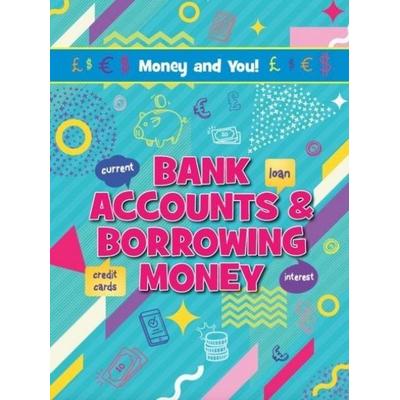 Bank Accounts & Borrowing Money, Taschenbuch von Astra Birch, Ruby Tuesday Books Ltd, 978-1-78856-335-2