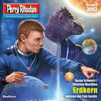 Perry Rhodan 3092: Erdkern - Susan Schwartz,Christian Montillon, Audio, 4064066801830
