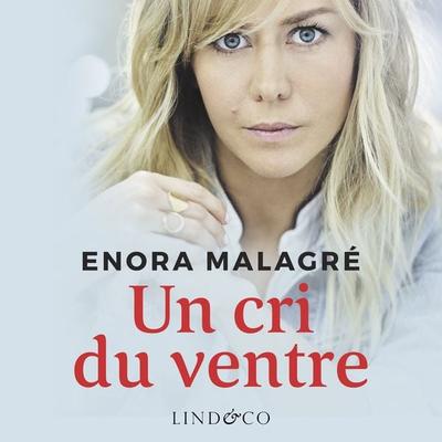 Un cri du ventre - Enora Malagré, Audio, 9789180511407