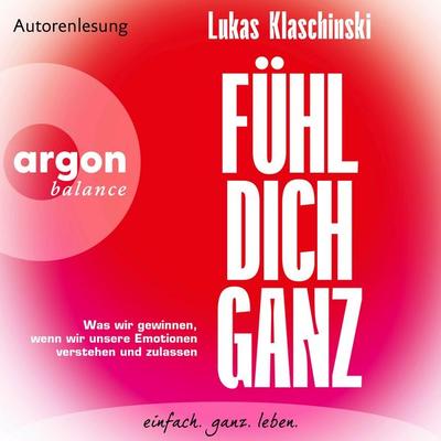 Fühl dich ganz - Lukas Klaschinski, Audio, 9783732474097