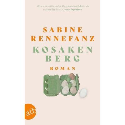 Kosakenberg, Taschenbuch von Sabine Rennefanz, Aufbau TB, 978-3-7466-4238-3