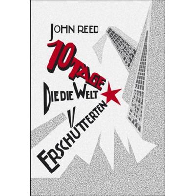 Zehn Tage, die die Welt erschütterten, Taschenbuch von John Reed, Mehring Verlag, 978-3-88634-092-7