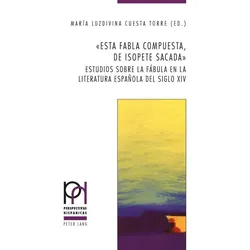«Esta fabla compuesta, de Isopete sacada», Fachbücher
