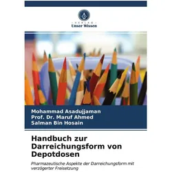 Unser Wissen, Medikamentenbox, Handbuch zur Darreichungsform von Depotdosen
