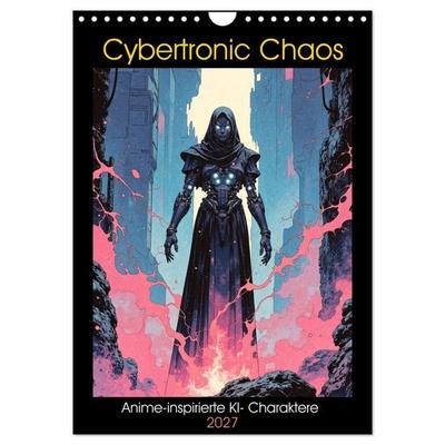 Cybertronic Chaos: Anime-inspirierte KI- Charaktere (Wandkalender 2027 DIN A4 hoch), CALVENDO Monatskalender