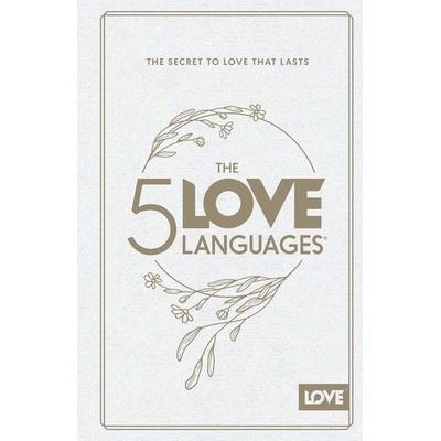 The 5 Love Languages Hardcover Special Edition, Gebundene Ausgabe von Gary Chapman, Moody Publishers, 978-0-8024-3846-1