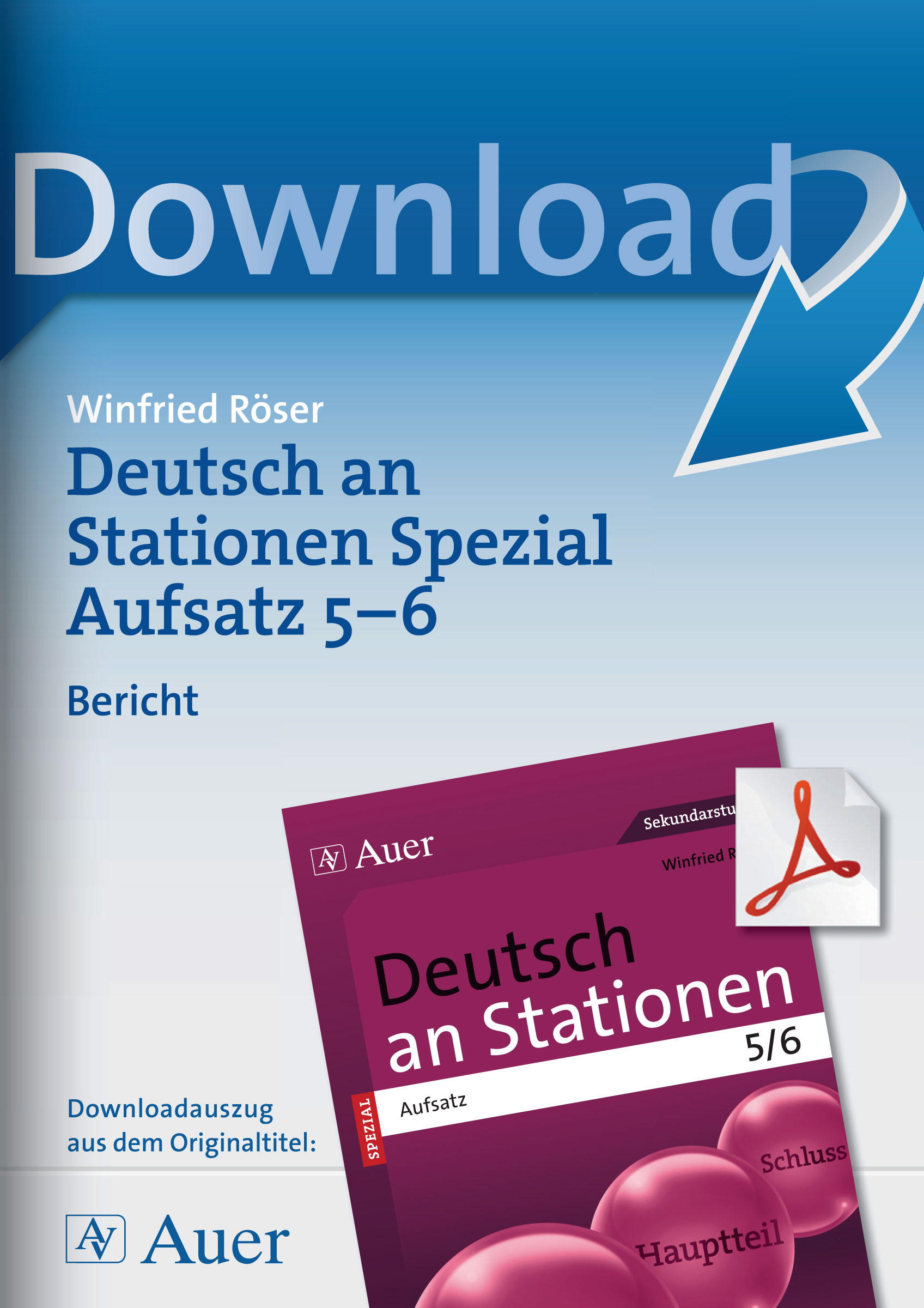 Auer Verlag Deutsch an Stationen Spezial Aufsatz 5-6: Bericht