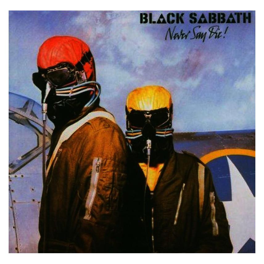 BMG Rights Management Never Say Die! (LP+CD,180g) (Black Sabbath) (6951724)