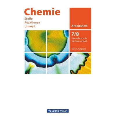Chemie: Stoffe - Reaktionen - Umwelt 7./8. Schuljahr - Sekundarschule Sachsen-Anhalt, Taschenbuch von Roland Brauer,Volkmar Dietrich,Karin