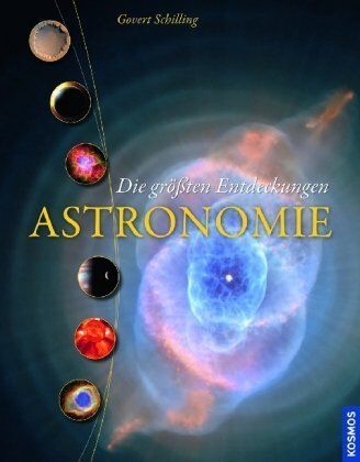 Govert Schilling - Astronomie - Die größten Entdeckungen - Preis vom 09.10.2026 07:28:09 h