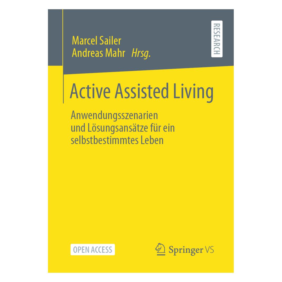 Springer Active Assisted Living (Deutsch, Softcover, Andreas Mahr, Marcel Sailer) (35152231)