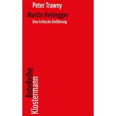 Martin Heidegger, Taschenbuch von Peter Trawny, Klostermann, Vittorio, 978-3-465-04639-4