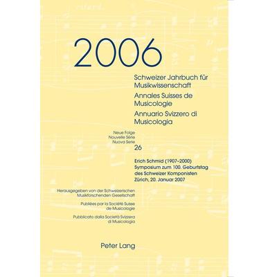 Schweizer Jahrbuch für Musikwissenschaft- Annales Suisses de Musicologie- Annuario Svizzero di Musicologia, Taschenbuch von , Peter Lang AG,