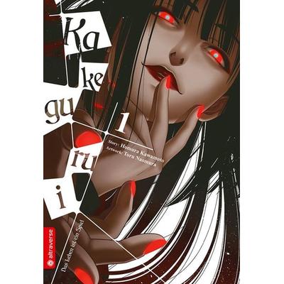 Kakegurui - Das Leben ist ein Spiel 01, Taschenbuch von Homura Kawamoto,Toru Naomura, Altraverse GmbH