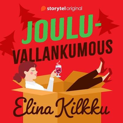Jouluvallankumous - Elina Kilkku, Audio, 9789180680226