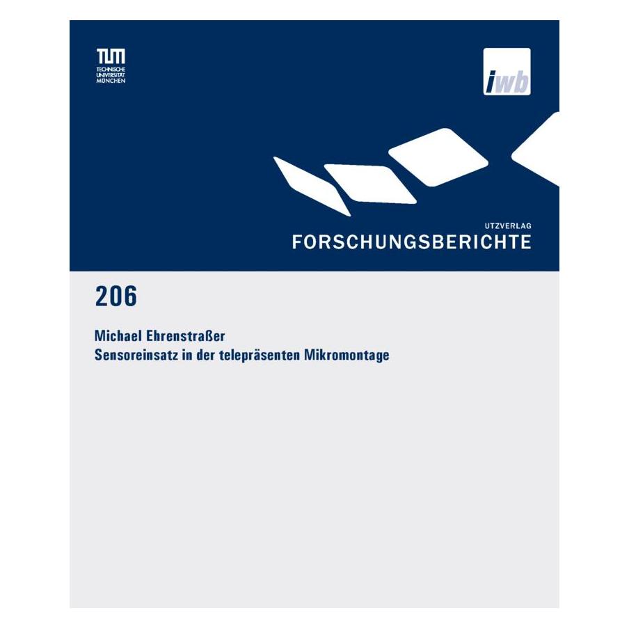 UTZ Verlag Sensoreinsatz in der telepräsenten Mikromontage (Deutsch, Softcover, Michael Ehrenstrasser) (56849163)