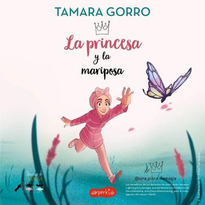 La princesa y la mariposa - Tamara Gorro, Audio, 9788418976759