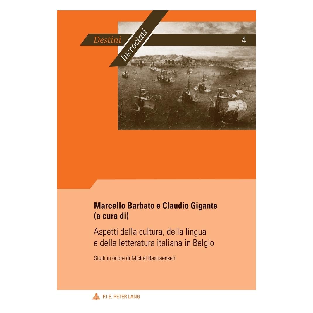 Peter Lang Aspetti della cultura, della lingua e della letteratura italiana in Belgio (Italienisch, Softcover, Claudio Gigante, Marcello Barbato) (56020796)